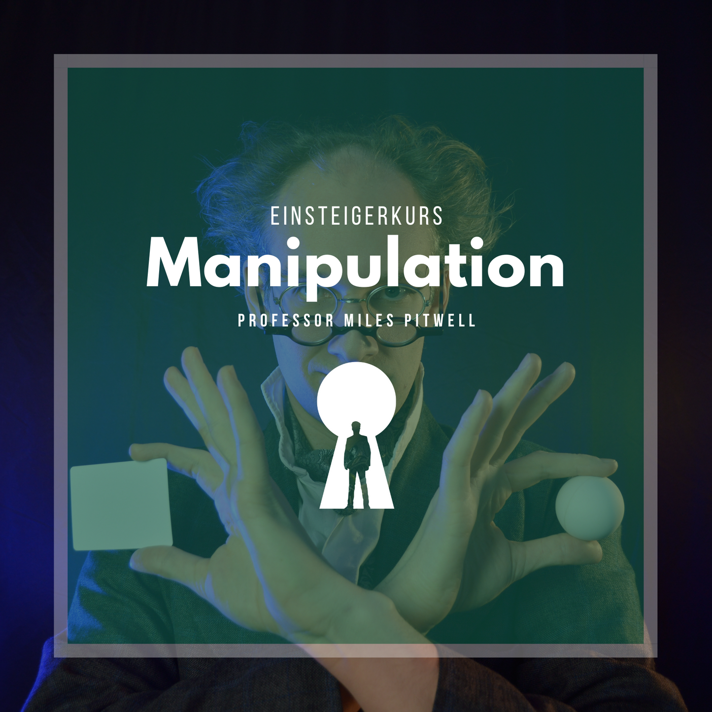 Einsteigerkurs Manipulation - Professor Miles Pitwell