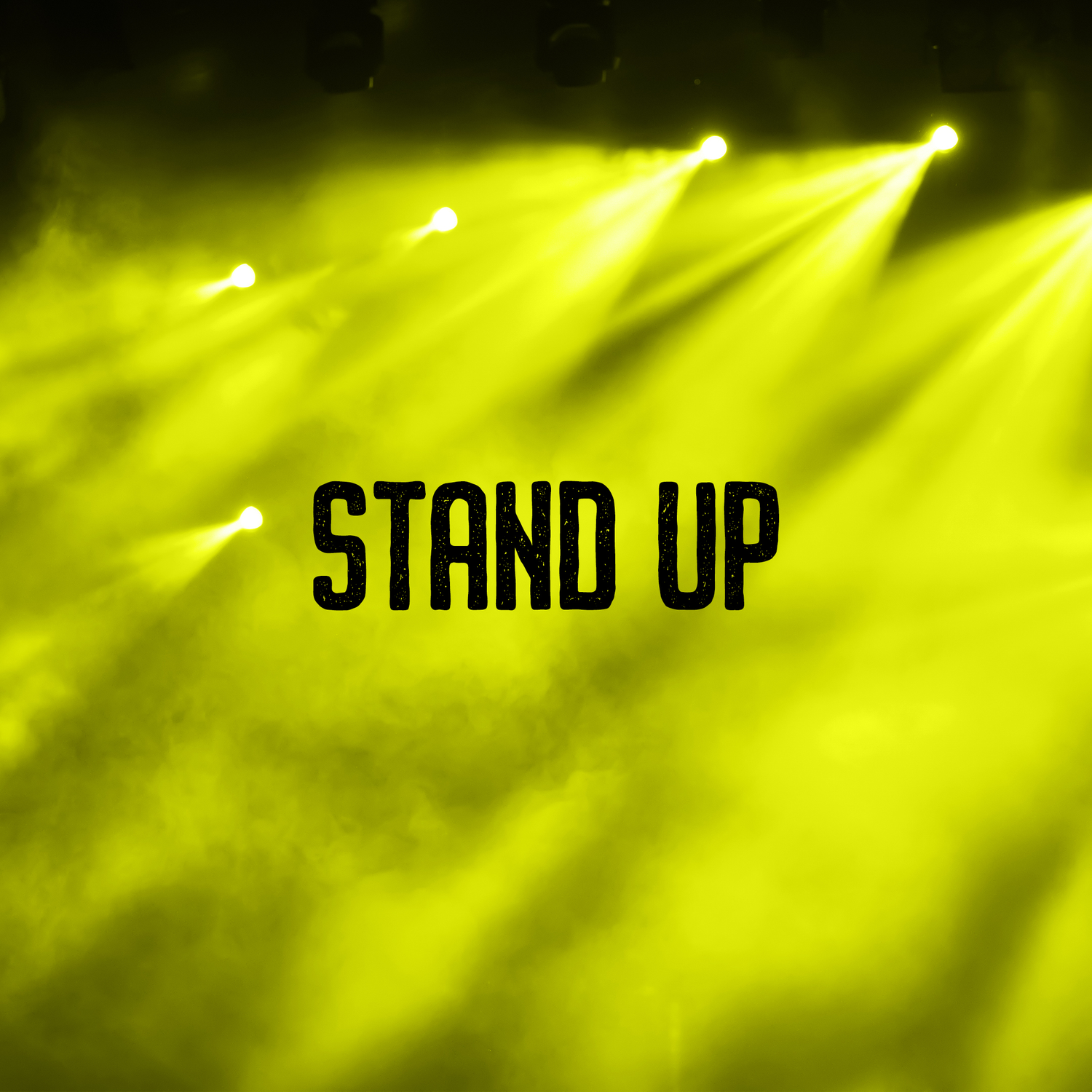 Stand Up / Bühne