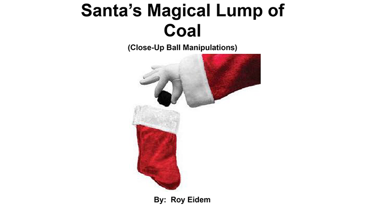 Santa's Magical Lump of Coal by Roy W. Eidem eBook