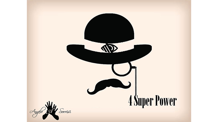 4 Super Power by Angelo Sorrisi video DOWNLOAD