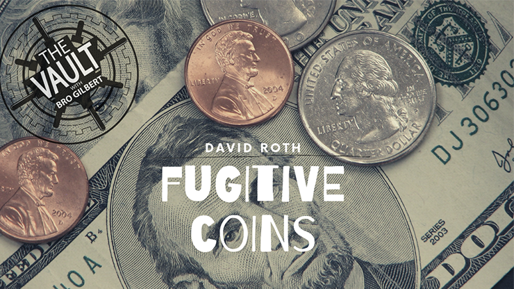 The Vault - Fugitive Coins by David Roth video DOWNLOAD