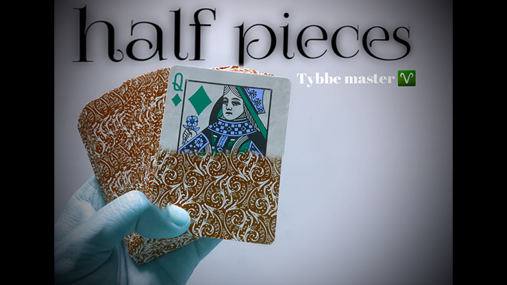 Half Pieces by Tybbe master video DOWNLOAD