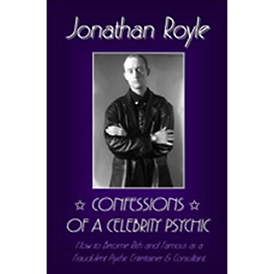 Confessions of a Celebrity Psychic by Jonathan Royle - ebook DOWNLOAD