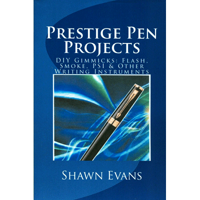 Prestige Pen Projects by Shawn Evans - eBook DOWNLOAD